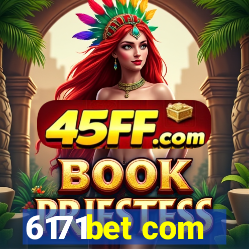 6171bet com